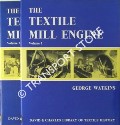 Book cover of The Textile Mill Engine by WATKINS, George